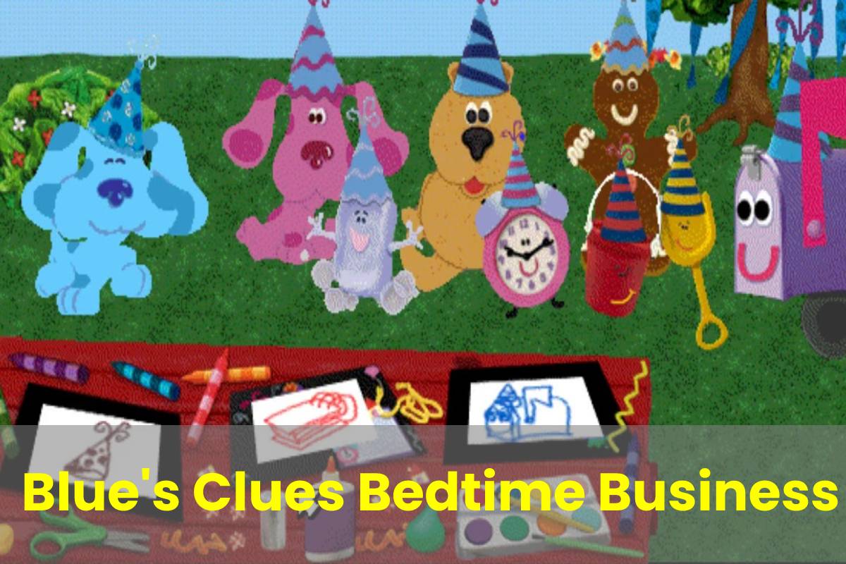 Blue's Clues Bedtime Business