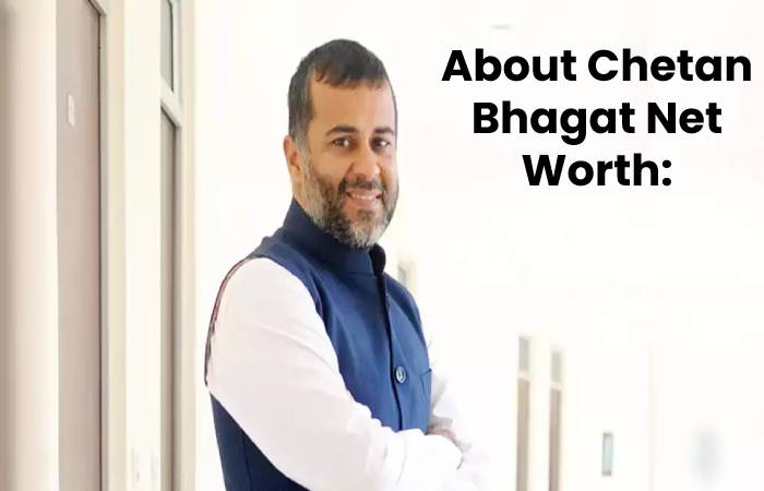 Chetan Bhagat Net Worth
