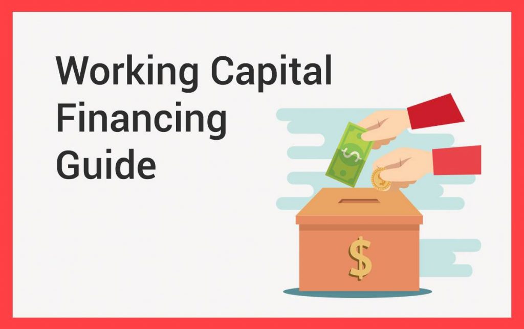 Working Capital Financing