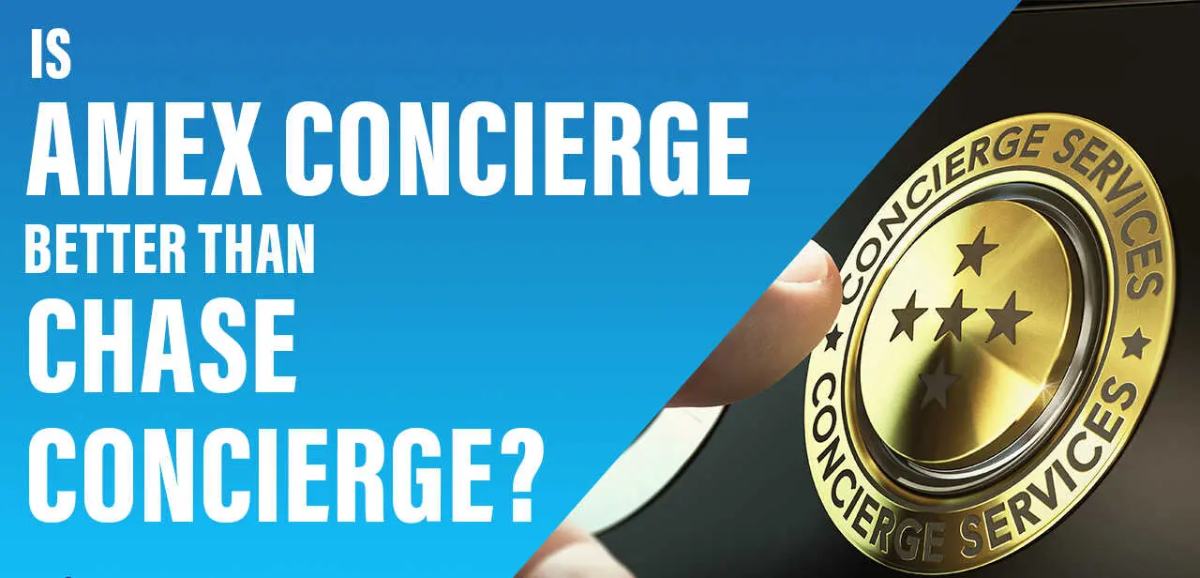 is-amex-concierge-better-than-chase-concierge