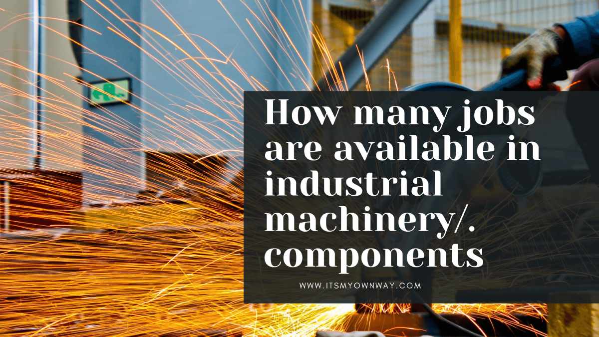 What are Industrial Machinery and Components?