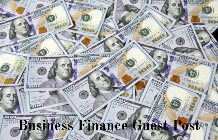 Business Finance Guest Post