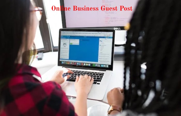 Online Business Guest Post