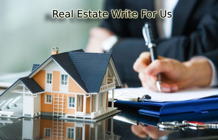 Real Estate Write For Us