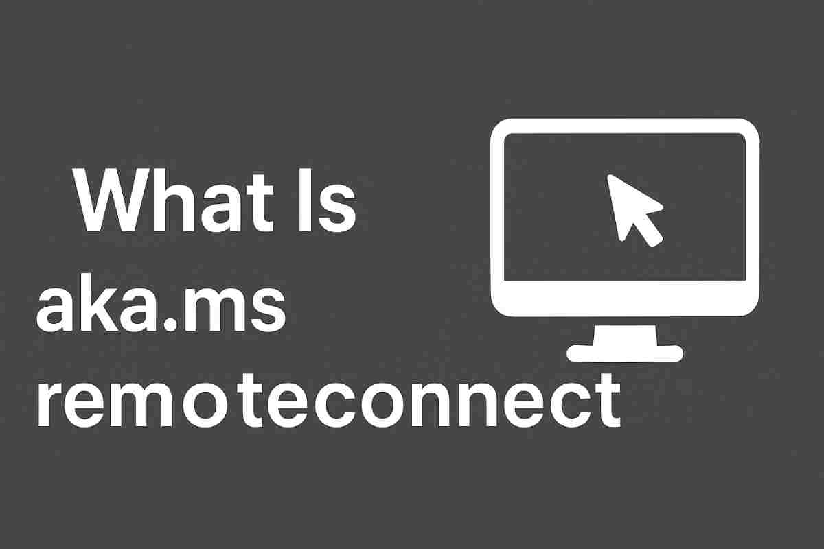 aka.ms/remoteconnect